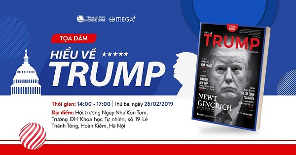 Tọa đàm giới thiệu ấn phẩm đặc biệt “Hiểu về Trump”