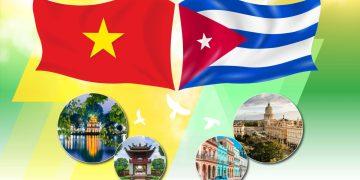 Việt Nam – Cuba, tình bạn trong sáng, một giá trị lâu dài