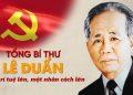 Tổng Bí thư Lê Duẩn và dấu ấn những quyết sách lịch sử trong giai đoạn định hình quốc gia thống nhất