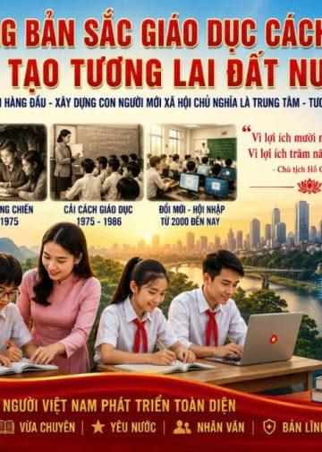 Giữ vững bản sắc giáo dục cách mạng – kiến tạo tương lai đất nước
