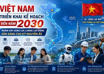 Việt Nam triển khai kế hoạch đến năm 2030 nhằm xây dựng lực lượng lao động sẵn sàng cho kỷ nguyên AI